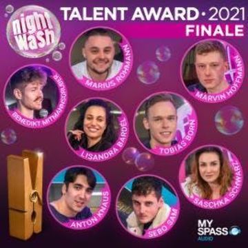 NightWash, Talent Award 2021 - Finale audiobook, Anton Knaus, Benedikt Mitmannsgruber, Lisandra Bardel, Marvin Hoffmann, Saschka Schwarz, Sebo Sam, Simon Stäblein, Sven Bensmann, Tobias Born