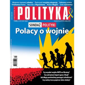 AudioPolityka Nr 14 z 30 marca 2022 roku, Polityka