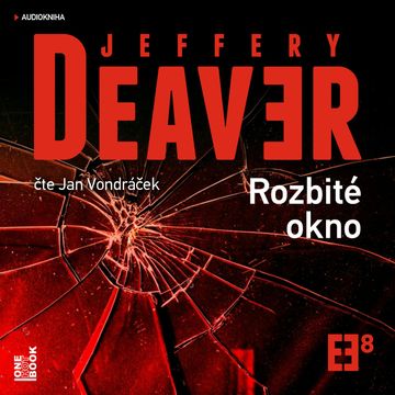Rozbité okno, Jeffery Deaver