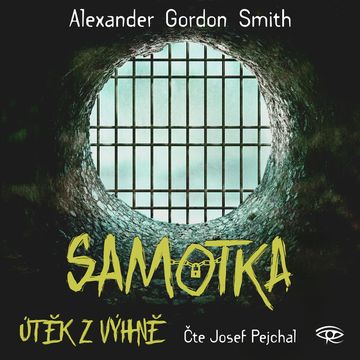 Samotka audiobook, Alexander Gordon Smith