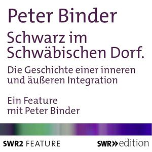 Schwarz im Schwäbischen Dorf, Peter Binder