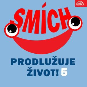 Smích prodlužuje život! 5, Josef Kobr, Josef Skupa, Miroslav Horníček