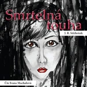 Smrtelná touha, J. R. Stříbrňák