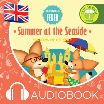 The Adventures of Fenek. Summer at the seaside audiobook, Magdalena Gruca