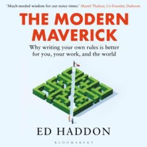 The Modern Maverick, Ed Haddon