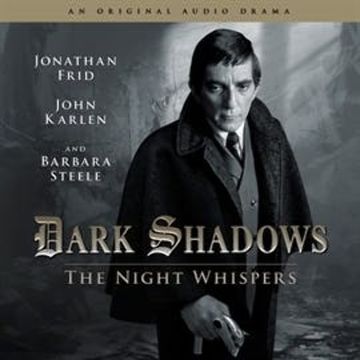 The Night Whispers (Dark Shadows 12) audiobook, Stuart Manning