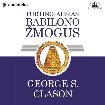 Turtingiausias Babilono žmogus audiobook, George S. Clason