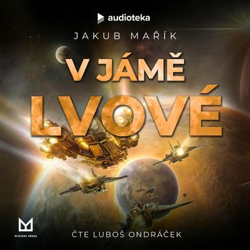 V jámě lvové audiobook, Jakub Mařík