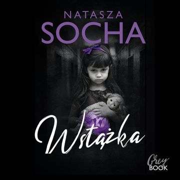 Wstążka, Natasza Socha