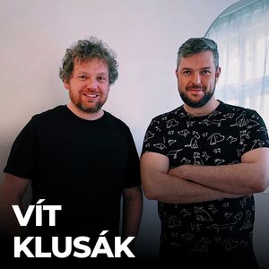 #160: Vít Klusák – Přední český dokumentarista (V síti, Velké nic, Český sen…), Petr Ludwig