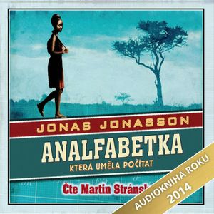 Analfabetka, která uměla počítat, Jonas Jonasson