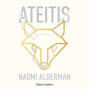 ATEITIS, Naomi Alderman