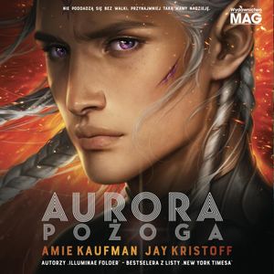 Aurora. Pożoga, Amie Kaufman, Jay Kristoff