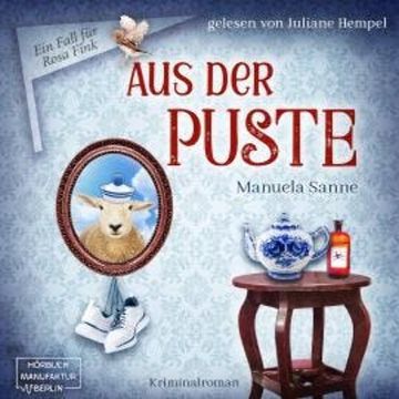 Aus der Puste - Ein Fall für Rosa Fink, Band 2 (ungekürzt) audiobook, Manuela Sanne