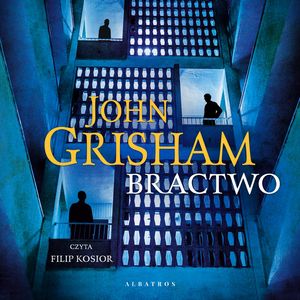 Bractwo, John Grisham