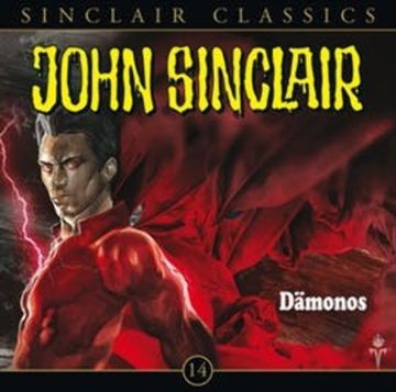 Dämonos (John Sinclair Classics 14) audiobook, Jason Dark