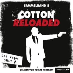 Cotton Reloaded: Sammelband 8 (Folge 22-24), Jack Lance, Peter Mennigen, Timothy Stahl