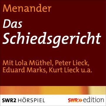Das Schiedsgericht audiobook, Menander