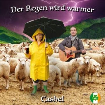 Der Regen wird wärmer - Cashel audiobook, Bellgatto Audio