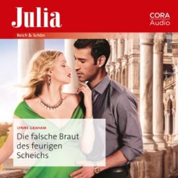 Die falsche Braut des feurigen Scheichs audiobook, Lynne Graham