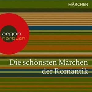 Die schönsten Märchen der Romantik, Traditionell