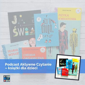 Edukacyjne książki dla dzieci w różnym wieku audiobook, Anna Jankowska