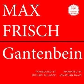 Gantenbein (Unabridged) audiobook, Max Frisch
