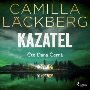 Kazatel, Camilla Läckberg