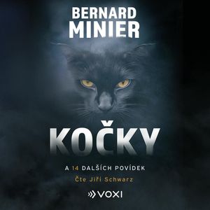 Kočky a 14 dalších povídek, Bernard Minier