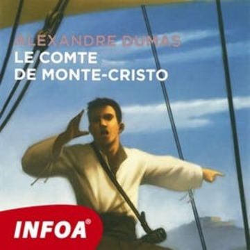 Le Comte de Monte-Cristo audiobook, Alexandre Dumas
