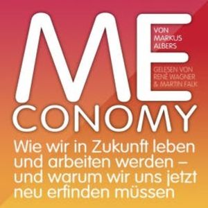 Meconomy, Markus Albers