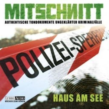 Haus am See (Mitschnitt 1) audiobook, Diverse
