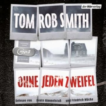Ohne jeden Zweifel audiobook, Tom Rob Smith