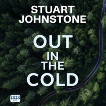 Out in the Cold audiobook, Stuart Johnstone