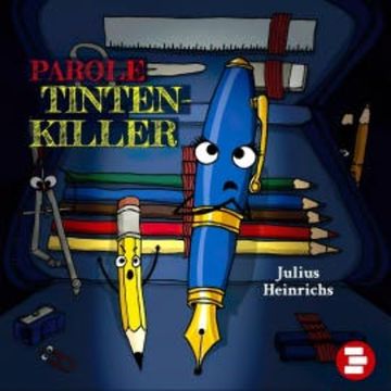 Parole Tintenkiller audiobook, Julius Heinrichs