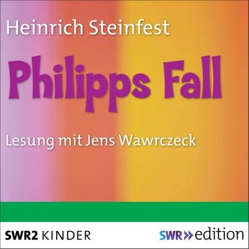 Philipps Fall audiobook, Heinrich Steinfest