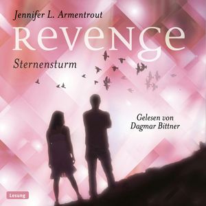Revenge. Sternensturm, Jennifer L. Armentrout