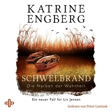 Schwelbrand (Liv-Jensen-Reihe 3) audiobook, Katrine Engberg