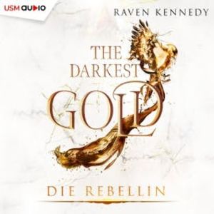 The Darkest Gold 5, Raven Kennedy