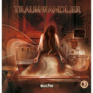 Suche (Traumwandler 3) audiobook, Traumwandler
