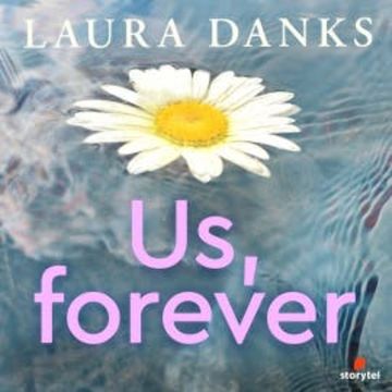 Us, Forever audiobook, Laura Danks