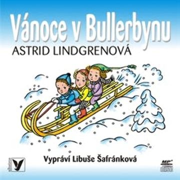 Vánoce v Bullerbynu audiobook, Astrid Lindgrenová