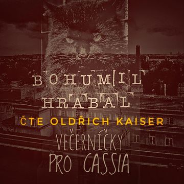Večerníčky pro Cassia audiobook, Bohumil Hrabal