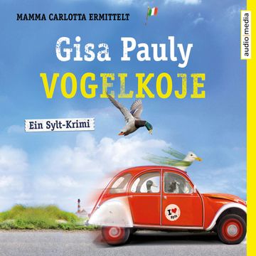 Vogelkoje (Mamma Carlotta 11) audiobook, Gisa Pauly