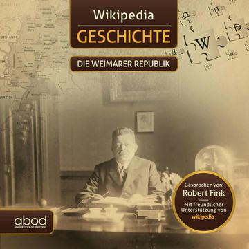 Wikipedia Wissen - Die Weimarer Republik audiobook, Wiki Wissen
