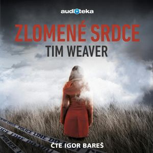 Zlomené srdce, Tim Weaver