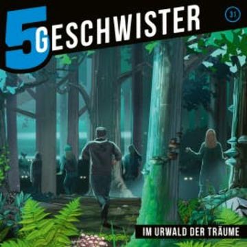 31: Im Urwald der Träume audiobook, Tobias Schier