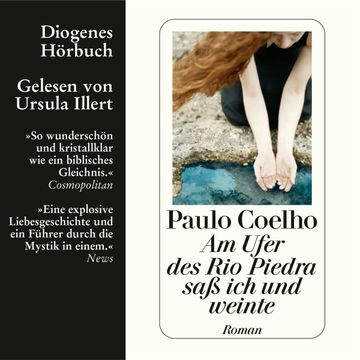 Am Ufer des Rio Piedra saß ich und weinte audiobook, Paulo Coelho