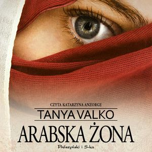 Arabska żona, Tanya Valko