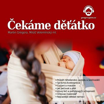 Čekáme děťátko, Martin Gregora, Miloš Velemínský ml.